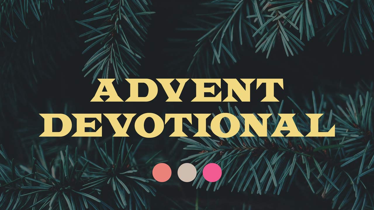 Advent Devotional - Faith Church PA