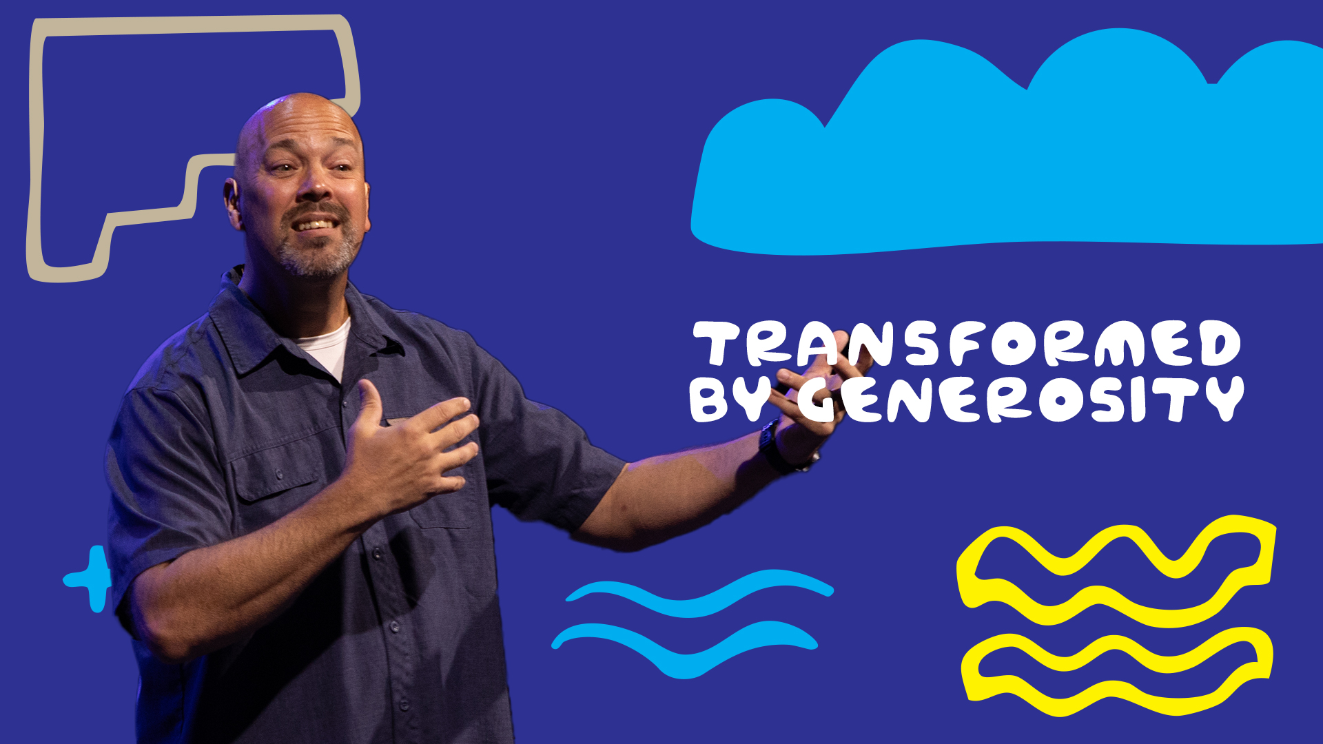 Transformed by Generosity - Faith Church PA